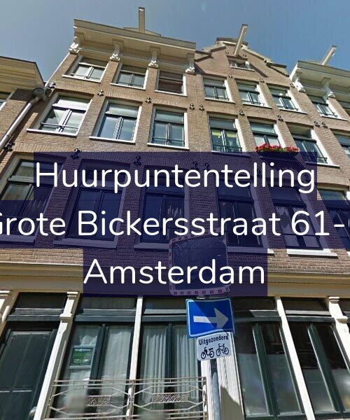 Foto gevel Huurpuntentelling voor Grote Bickersstraat 61-C, Amsterdam