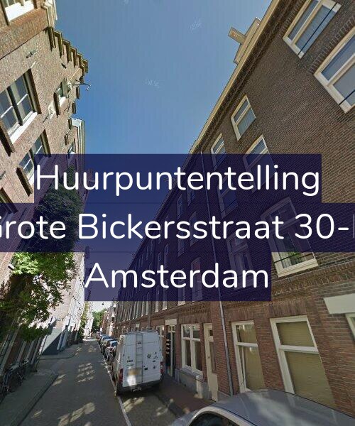 Foto gevel Huurpuntentelling voor Grote Bickersstraat 30-D, Amsterdam