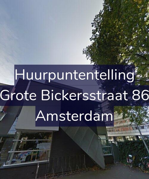 Foto gevel Huurpuntentelling voor Grote Bickersstraat 86, Amsterdam