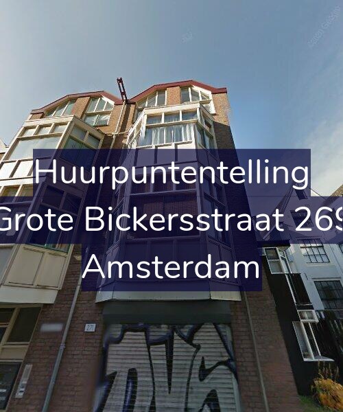 Foto gevel Huurpuntentelling voor Grote Bickersstraat 269, Amsterdam