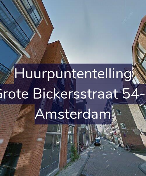 Foto gevel Huurpuntentelling voor Grote Bickersstraat 54-F, Amsterdam