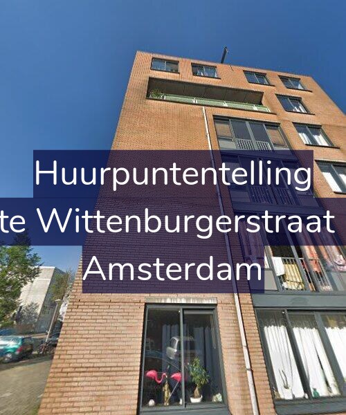 Foto gevel Huurpuntentelling voor Grote Wittenburgerstraat 260, Amsterdam