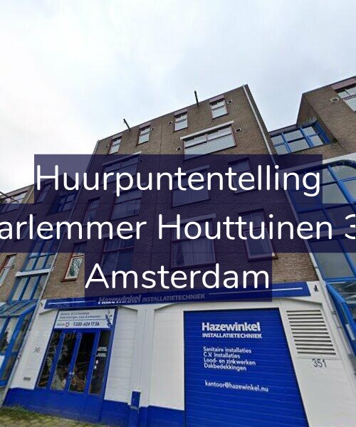 Foto gevel Huurpuntentelling voor Haarlemmer Houttuinen 347, Amsterdam