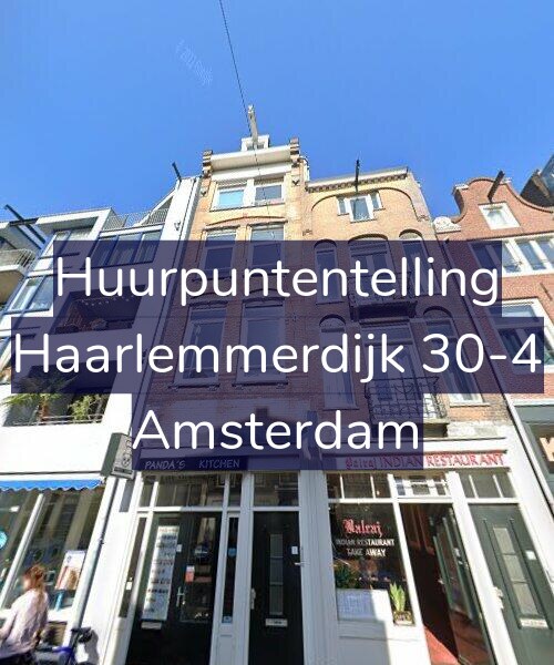 Foto gevel Huurpuntentelling voor Haarlemmerdijk 30-4, Amsterdam