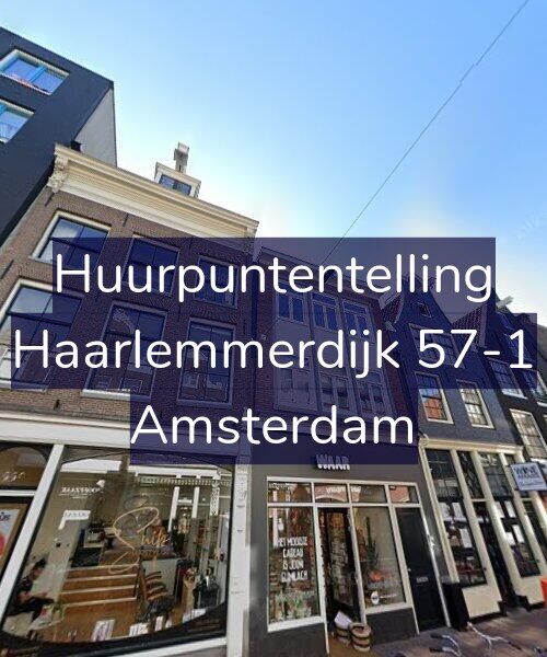 Foto gevel Huurpuntentelling voor Haarlemmerdijk 57-1, Amsterdam