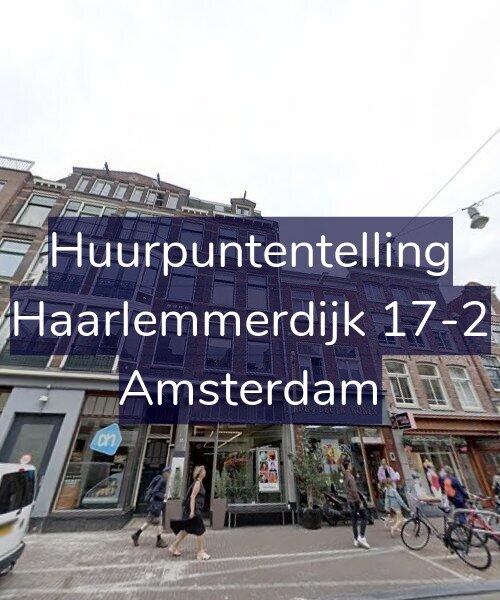 Foto gevel Huurpuntentelling voor Haarlemmerdijk 17-2, Amsterdam