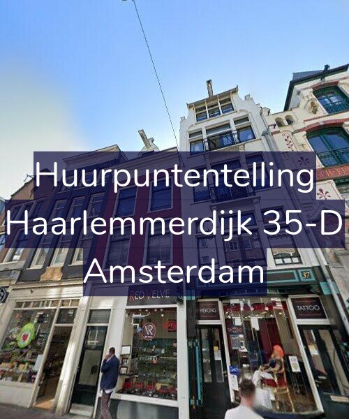 Foto gevel Huurpuntentelling voor Haarlemmerdijk 35-D, Amsterdam