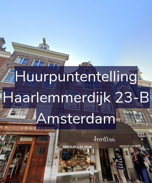 Foto gevel Huurpuntentelling voor Haarlemmerdijk 23-B, Amsterdam