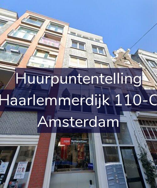Foto gevel Huurpuntentelling voor Haarlemmerdijk 110-C, Amsterdam