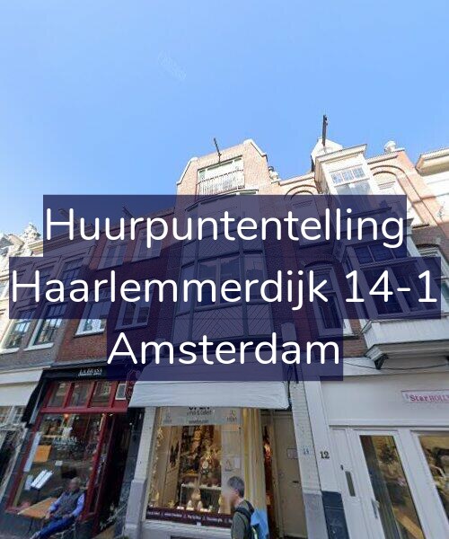 Foto gevel Huurpuntentelling voor Haarlemmerdijk 14-1, Amsterdam