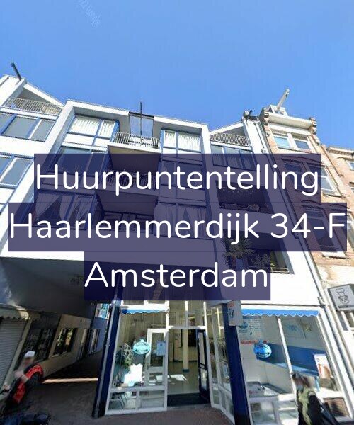 Foto gevel Huurpuntentelling voor Haarlemmerdijk 34-F, Amsterdam