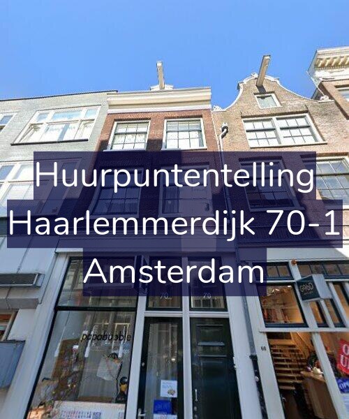 Foto gevel Huurpuntentelling voor Haarlemmerdijk 70-1, Amsterdam
