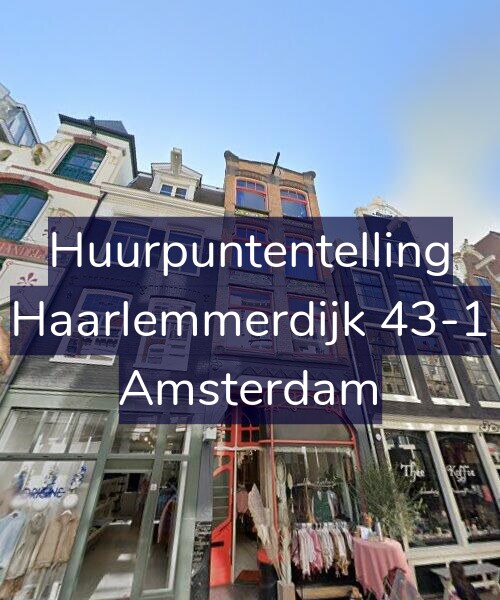 Foto gevel Huurpuntentelling voor Haarlemmerdijk 43-1, Amsterdam