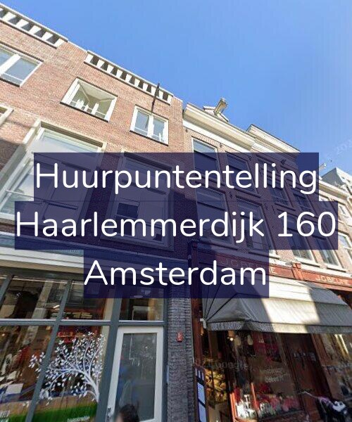 Foto gevel Huurpuntentelling voor Haarlemmerdijk 160, Amsterdam