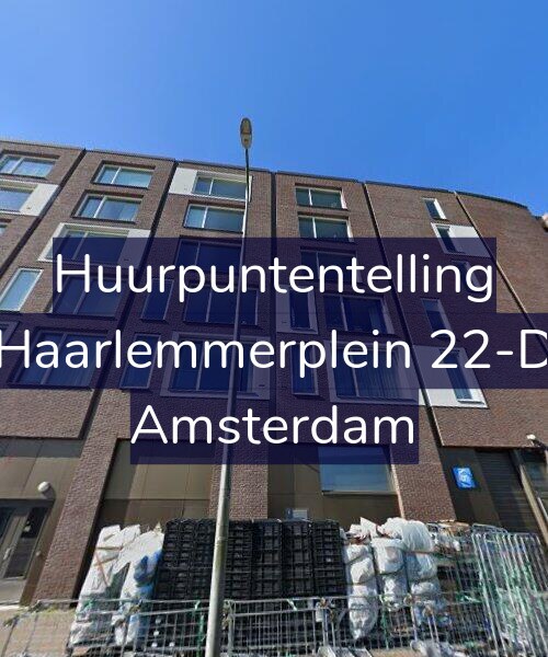 Foto gevel Huurpuntentelling voor Haarlemmerplein 22-D, Amsterdam
