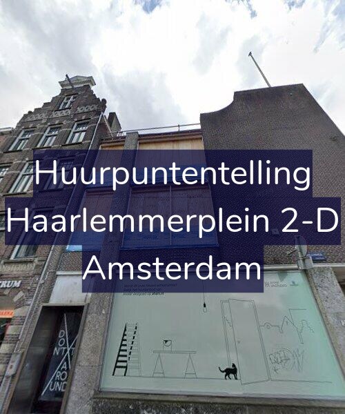 Foto gevel Huurpuntentelling voor Haarlemmerplein 2-D, Amsterdam