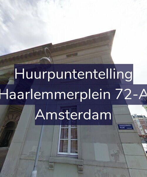 Foto gevel Huurpuntentelling voor Haarlemmerplein 72-A, Amsterdam