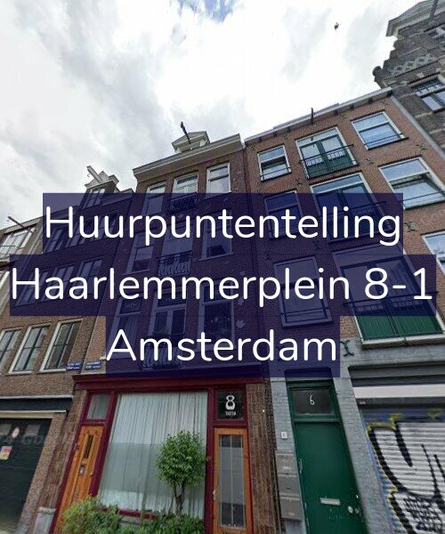 Foto gevel Huurpuntentelling voor Haarlemmerplein 8-1, Amsterdam