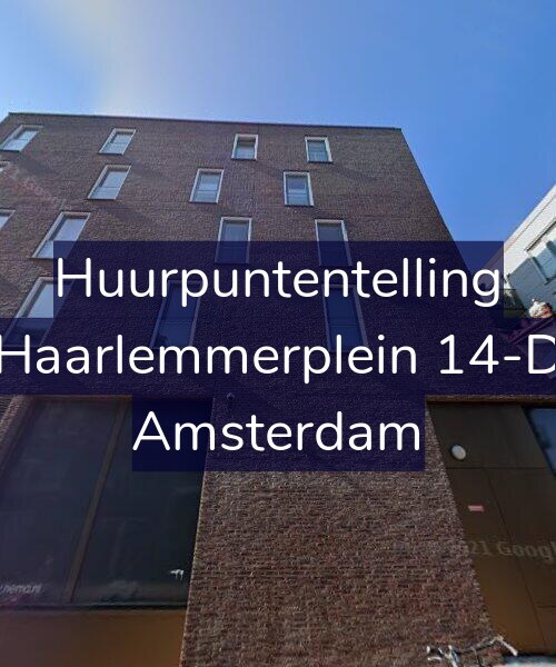 Foto gevel Huurpuntentelling voor Haarlemmerplein 14-D, Amsterdam