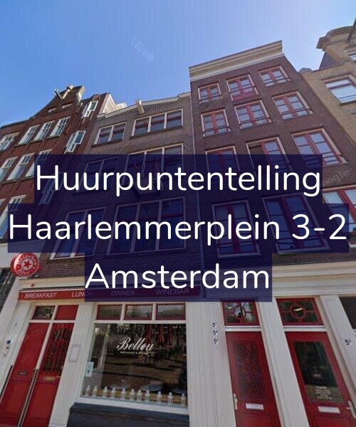 Foto gevel Huurpuntentelling voor Haarlemmerplein 3-2, Amsterdam
