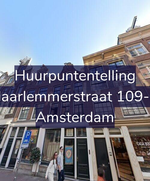 Foto gevel Huurpuntentelling voor Haarlemmerstraat 109-A, Amsterdam