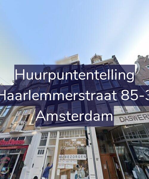 Foto gevel Huurpuntentelling voor Haarlemmerstraat 85-3, Amsterdam