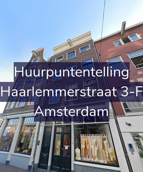 Foto gevel Huurpuntentelling voor Haarlemmerstraat 3-F, Amsterdam