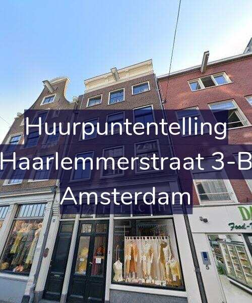 Foto gevel Huurpuntentelling voor Haarlemmerstraat 3-B, Amsterdam