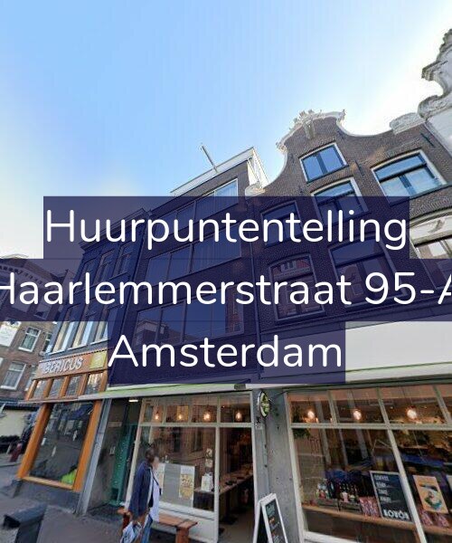 Foto gevel Huurpuntentelling voor Haarlemmerstraat 95-A, Amsterdam