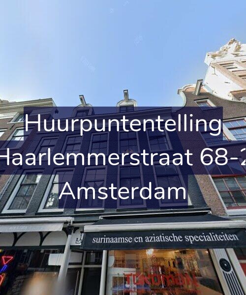 Foto gevel Huurpuntentelling voor Haarlemmerstraat 68-2, Amsterdam