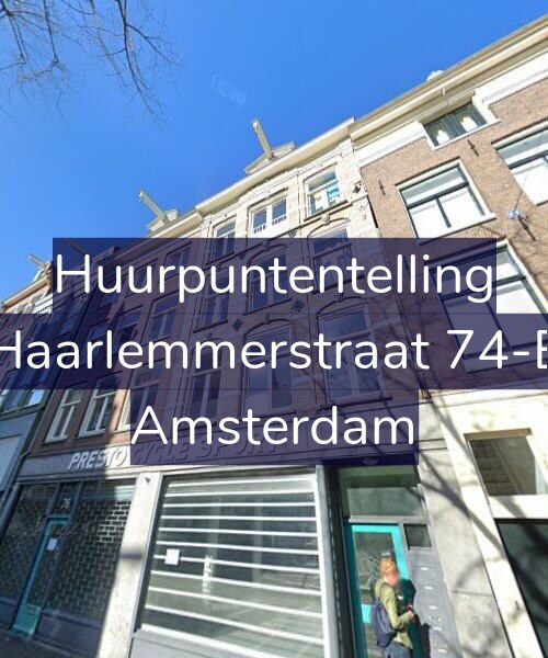 Foto gevel Huurpuntentelling voor Haarlemmerstraat 74-E, Amsterdam