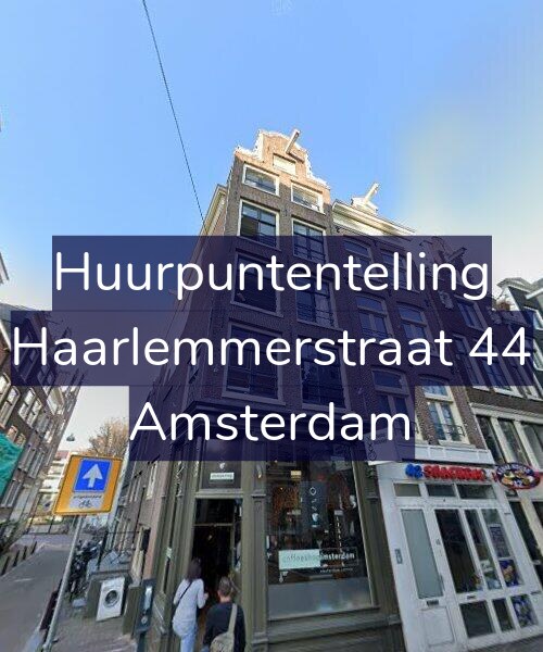 Foto gevel Huurpuntentelling voor Haarlemmerstraat 44, Amsterdam