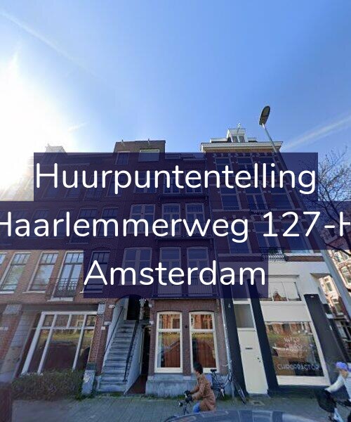 Foto gevel Huurpuntentelling voor Haarlemmerweg 127-H, Amsterdam