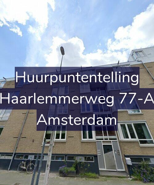 Foto gevel Huurpuntentelling voor Haarlemmerweg 77-A, Amsterdam