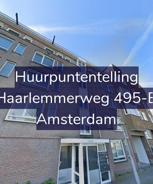 Foto gevel Huurpuntentelling voor Haarlemmerweg 495-B, Amsterdam