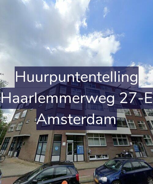Foto gevel Huurpuntentelling voor Haarlemmerweg 27-E, Amsterdam