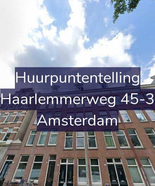 Foto gevel Huurpuntentelling voor Haarlemmerweg 45-3, Amsterdam
