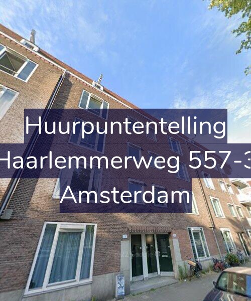 Foto gevel Huurpuntentelling voor Haarlemmerweg 557-3, Amsterdam