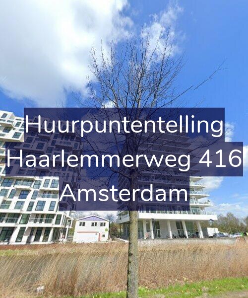 Foto gevel Huurpuntentelling voor Haarlemmerweg 416, Amsterdam