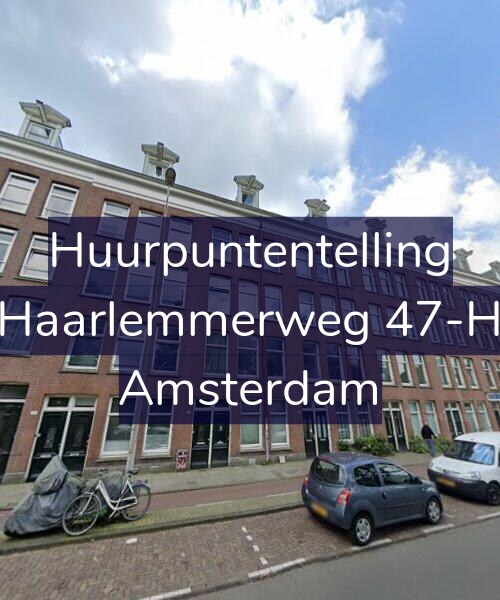 Foto gevel Huurpuntentelling voor Haarlemmerweg 47-H, Amsterdam