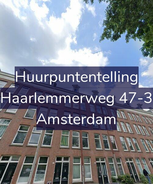 Foto gevel Huurpuntentelling voor Haarlemmerweg 47-3, Amsterdam