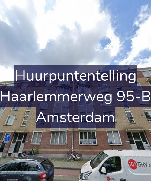 Foto gevel Huurpuntentelling voor Haarlemmerweg 95-B, Amsterdam