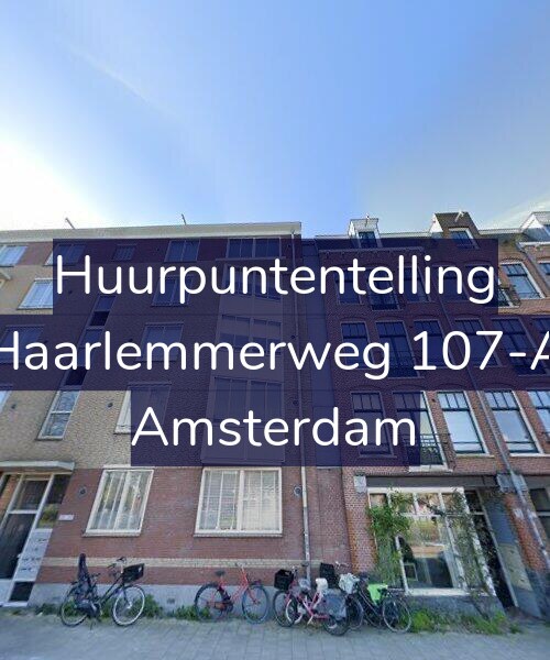 Foto gevel Huurpuntentelling voor Haarlemmerweg 107-A, Amsterdam