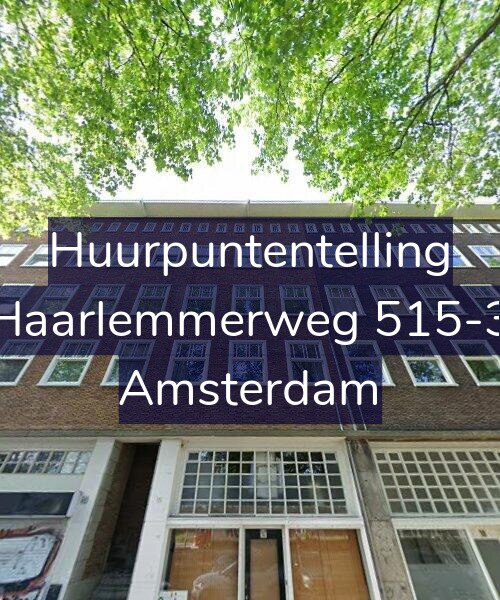 Foto gevel Huurpuntentelling voor Haarlemmerweg 515-3, Amsterdam
