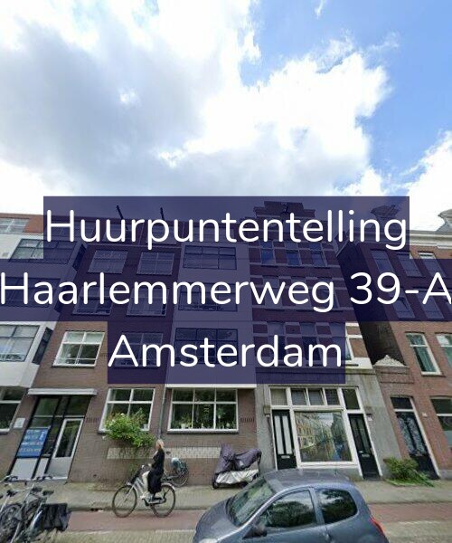 Foto gevel Huurpuntentelling voor Haarlemmerweg 39-A, Amsterdam