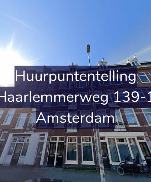 Foto gevel Huurpuntentelling voor Haarlemmerweg 139-1, Amsterdam