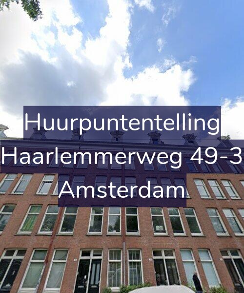 Foto gevel Huurpuntentelling voor Haarlemmerweg 49-3, Amsterdam