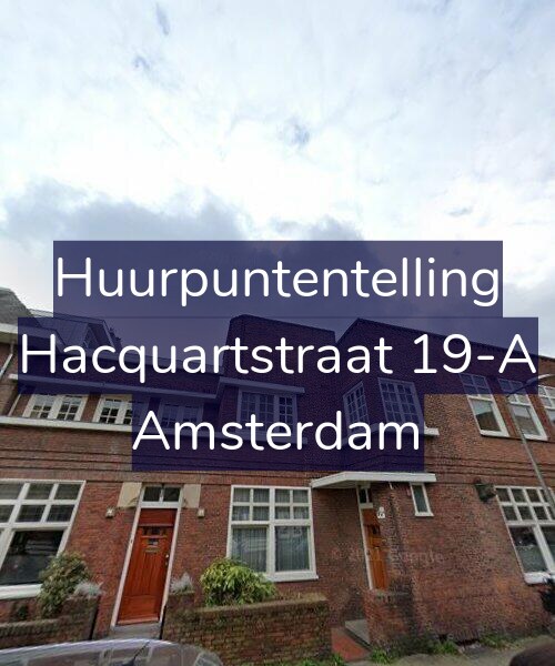 Foto gevel Huurpuntentelling voor Hacquartstraat 19-A, Amsterdam