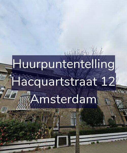 Foto gevel Huurpuntentelling voor Hacquartstraat 12, Amsterdam