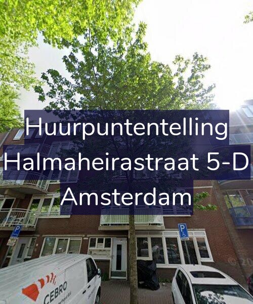 Foto gevel Huurpuntentelling voor Halmaheirastraat 5-D, Amsterdam